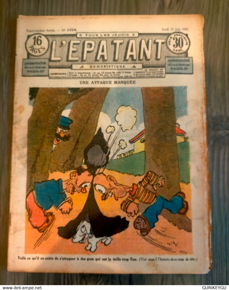 L'épatant N° 1298 LES PIEDS NICKELES FORTON  CALLAUD 15/06/1933  Dédé PASDEBILE DETECTIVE BIEN ++ - Pieds Nickelés, Les