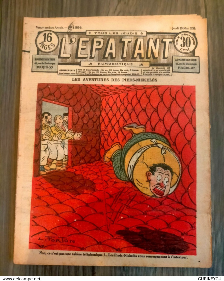 L'épatant N° 1294 LES PIEDS NICKELES FORTON  CALLAUD 18/05/1933  Dédé PASDEBILE DETECTIVE - Pieds Nickelés, Les