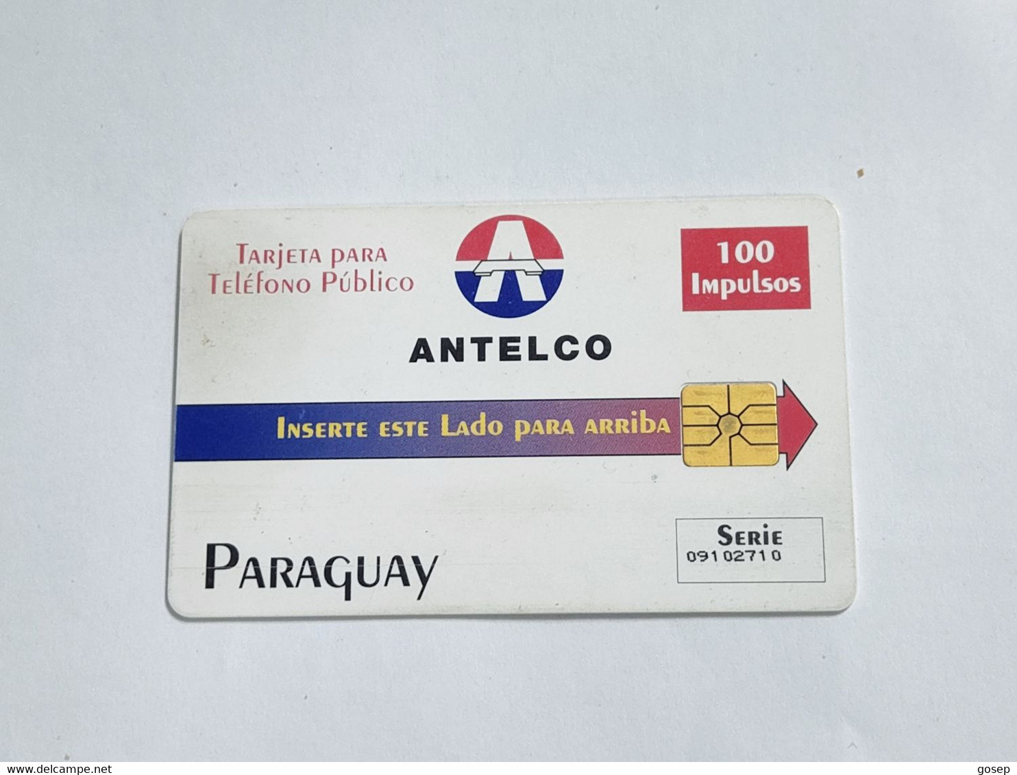 Paraguay-(PY-ANT-0010B)-(13)-ANTELCO NOS UNE-(09102710)(100 Impulsos)used+1card Prepiad Free - Paraguay