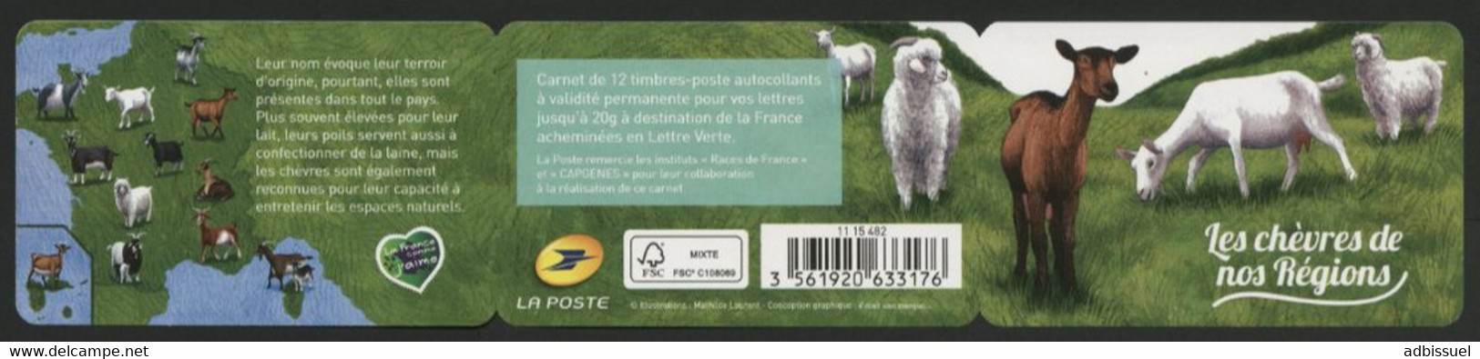 2015 Carnet AUTOADHESIF BC 1096 Faune, Les Chèvres De Nos Régions. Vendu à La Valeur Faciale. Neuf. Qalité TB - Commémoratifs