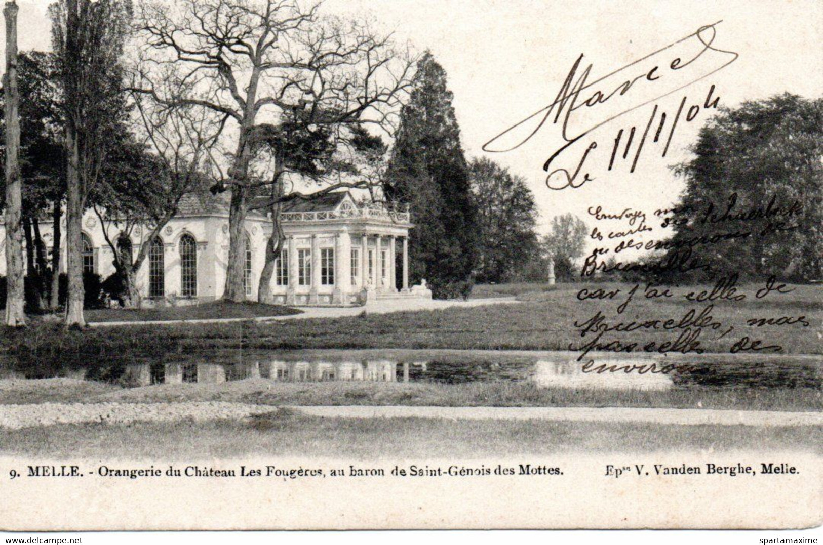 Melle - Kasteel - Orangerie Du Château Les Fougères Au Baron De Saint-Génois Des Mottes (verzonden) - Melle