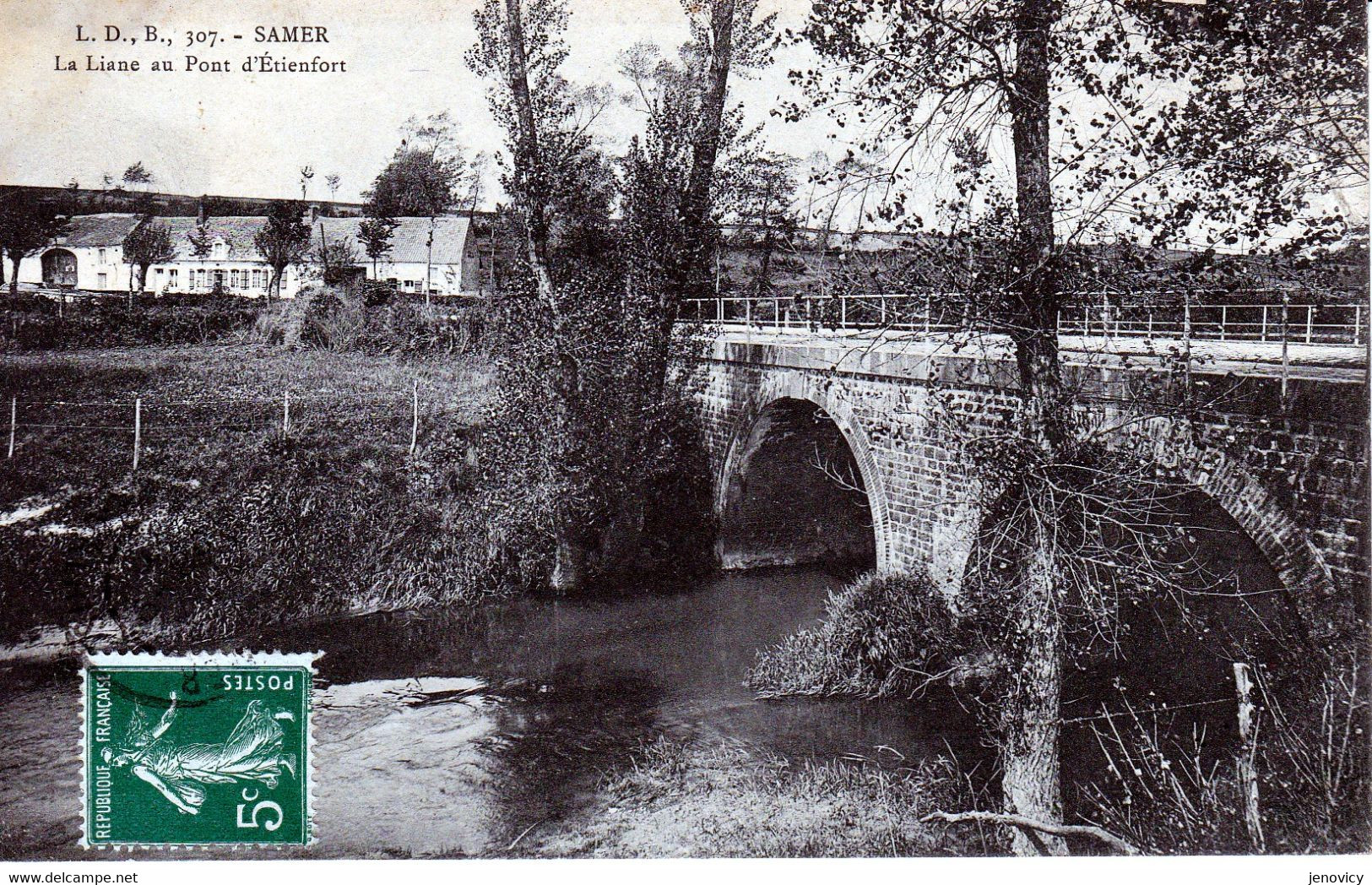 SAMER LA LIANE AU PONT D'ETIENFORT  REF VEZ 78327 - Samer