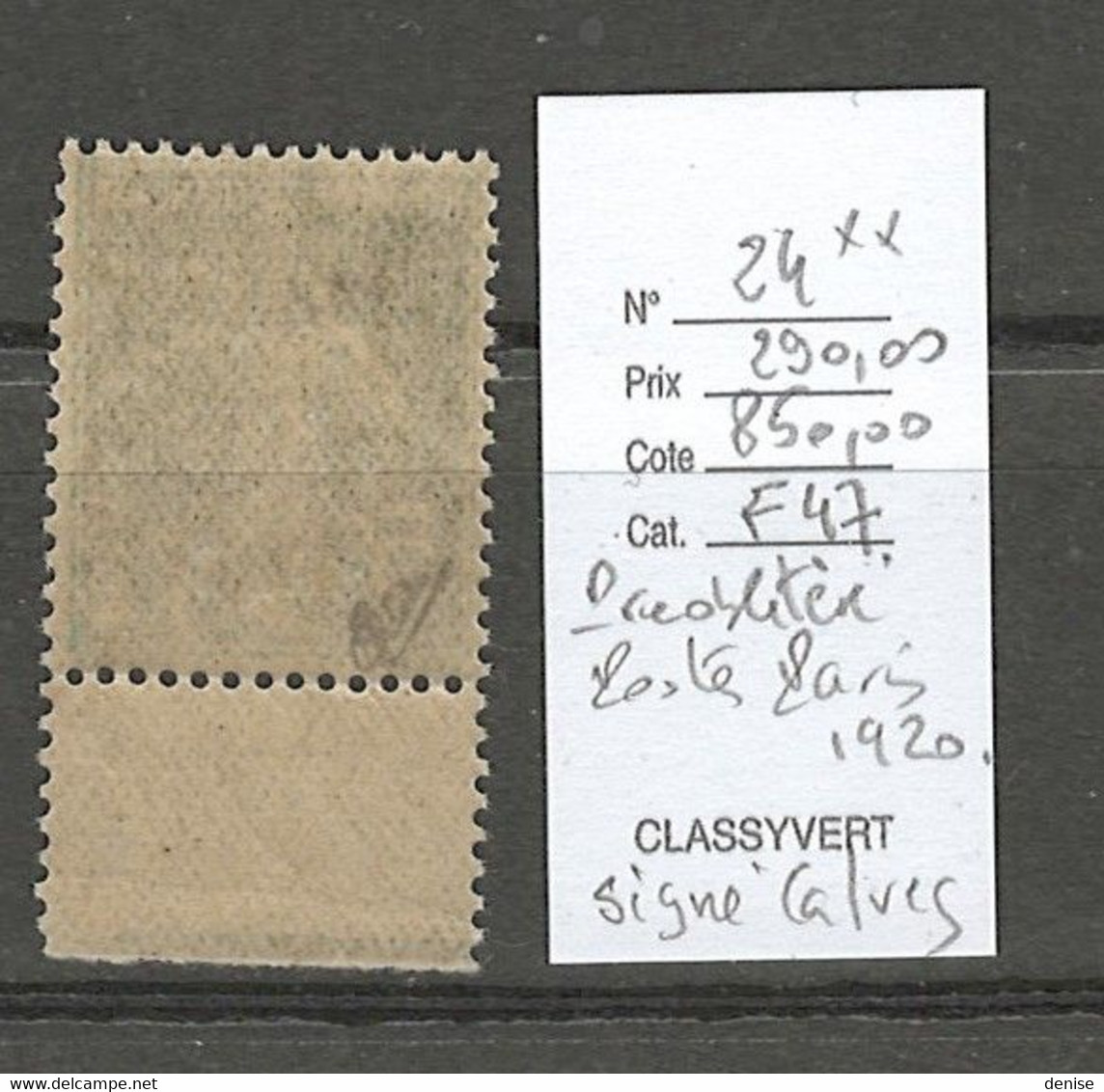 France - Semeuse - Postes Paris 1920 -DEPART 10 % DE LA COTE- SIGNE CALVES - Préoblitéré - Yvert 24** -  5cts Vert - 1893-1947