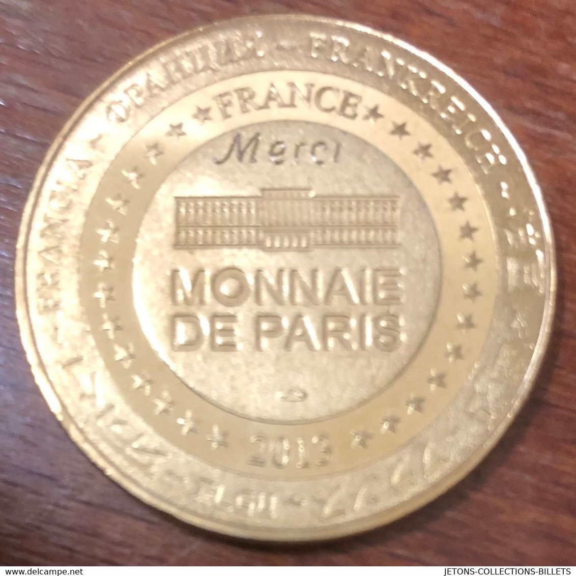 13 MARSEILLE LE PHARO GRAVÉE "MERCI" MDP 2013 MÉDAILLE SOUVENIR MONNAIE DE PARIS JETON TOURISTIQUE MEDALS COINS TOKENS - 2013