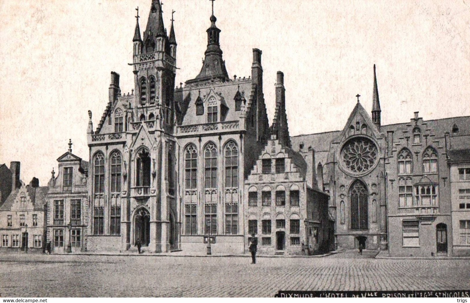 Dixmude - L'Hôtel De Ville, Prison Et L'Église St. Nicolas - Diksmuide