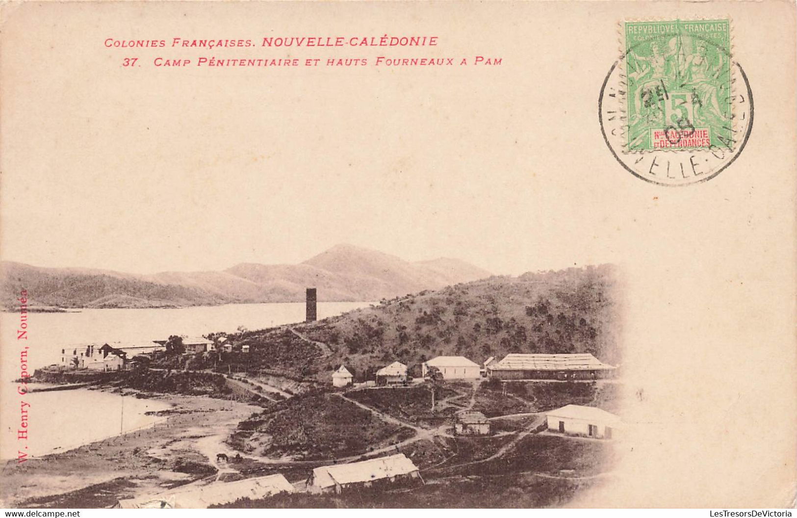 CPA NOUVELLE CALEDONIE - Camp Penitentiaire Et Hauts Fourneaux A Pam  - Henry Caporn - New Caledonia