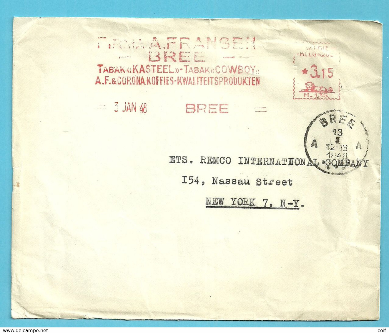 Brief Met Roodfrankeering FIRMA A.FRANSEN / TABAK "KASTEEL" TABAK "COWBOY" + A.F.&CORONA KOFFIES / BREE 1948 - ...-1959