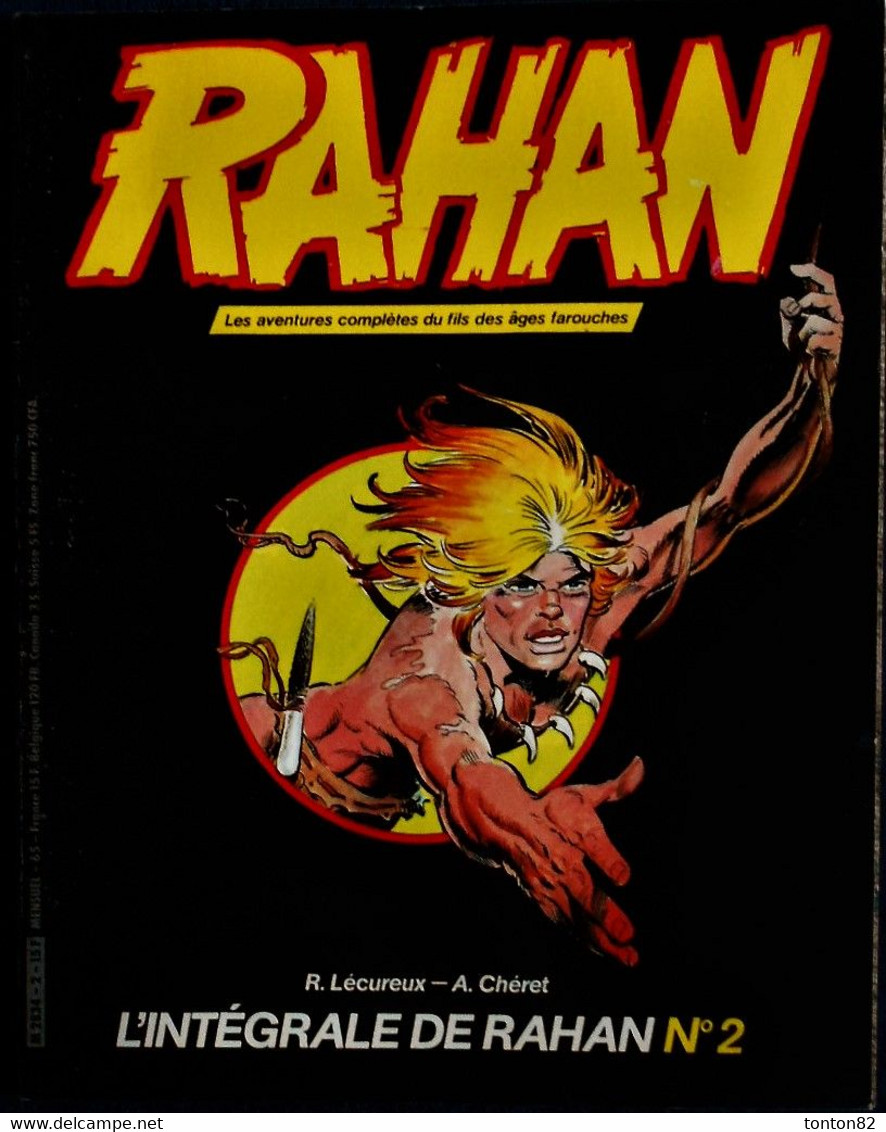 R. Lecureux / A. Cheret - RAHAN - L'Intégrale - N° 2-  Éditions Vaillant - ( 1984 ) . - Rahan