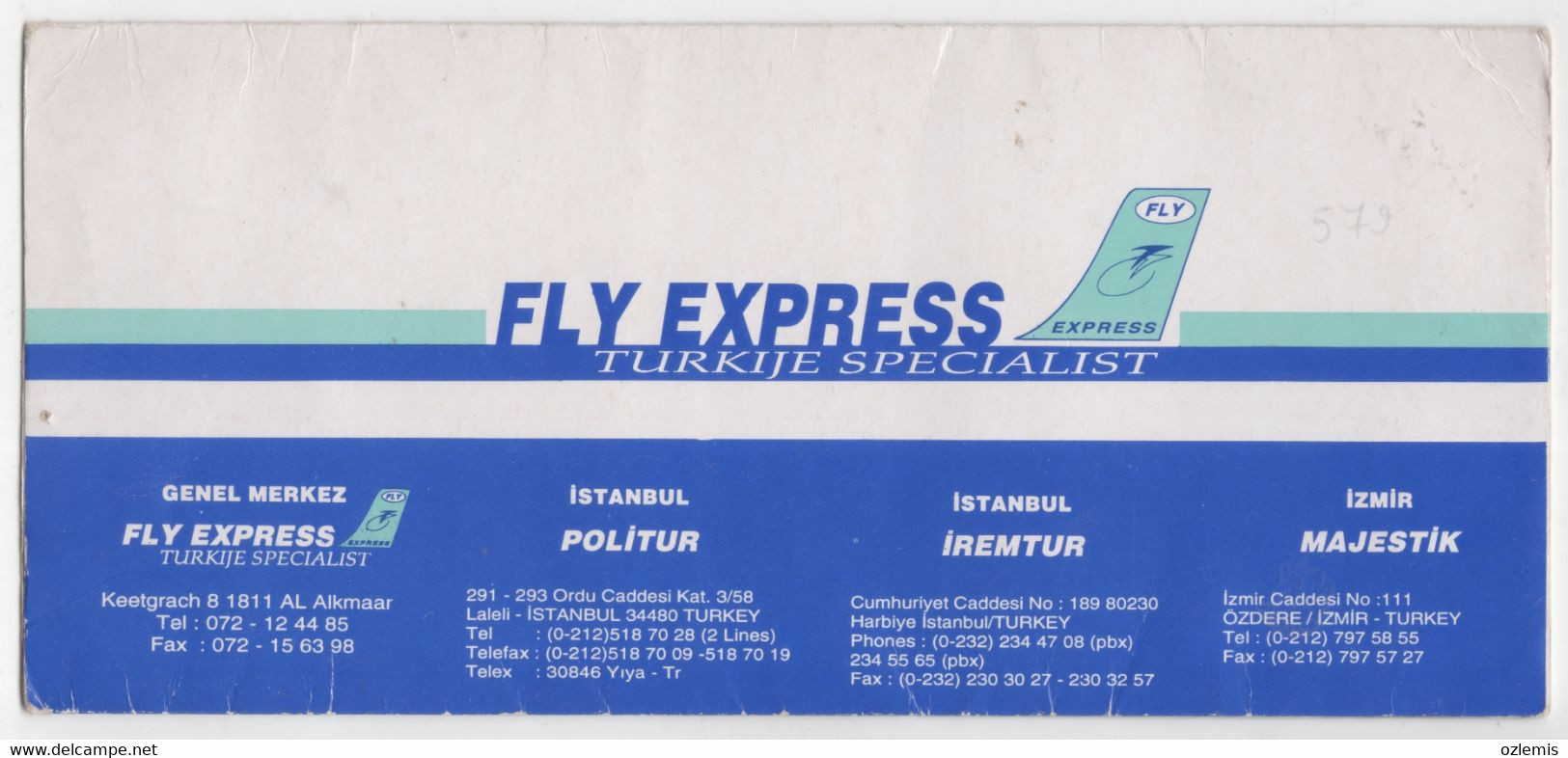FLY EXPRESS ,TURKIJE SPECIALIST ,TICKET  AND COVER - Europe
