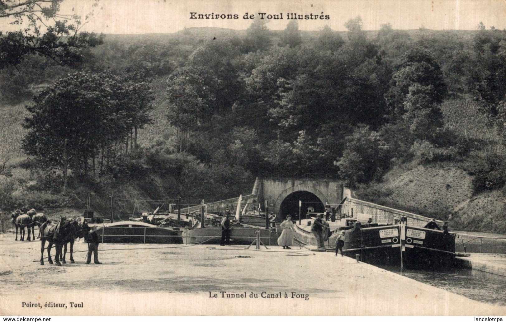 54 - FOUG / LE TUNNEL DU CANAL - Foug