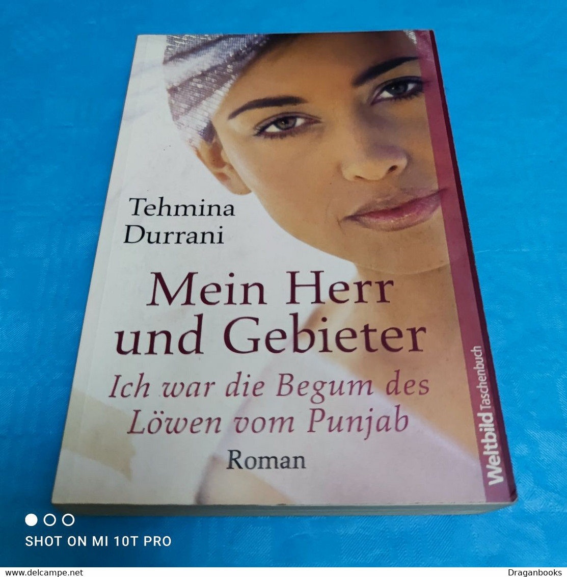 Tehmina Durrani - Mein Herr Und Gebieter - Biographien & Memoiren