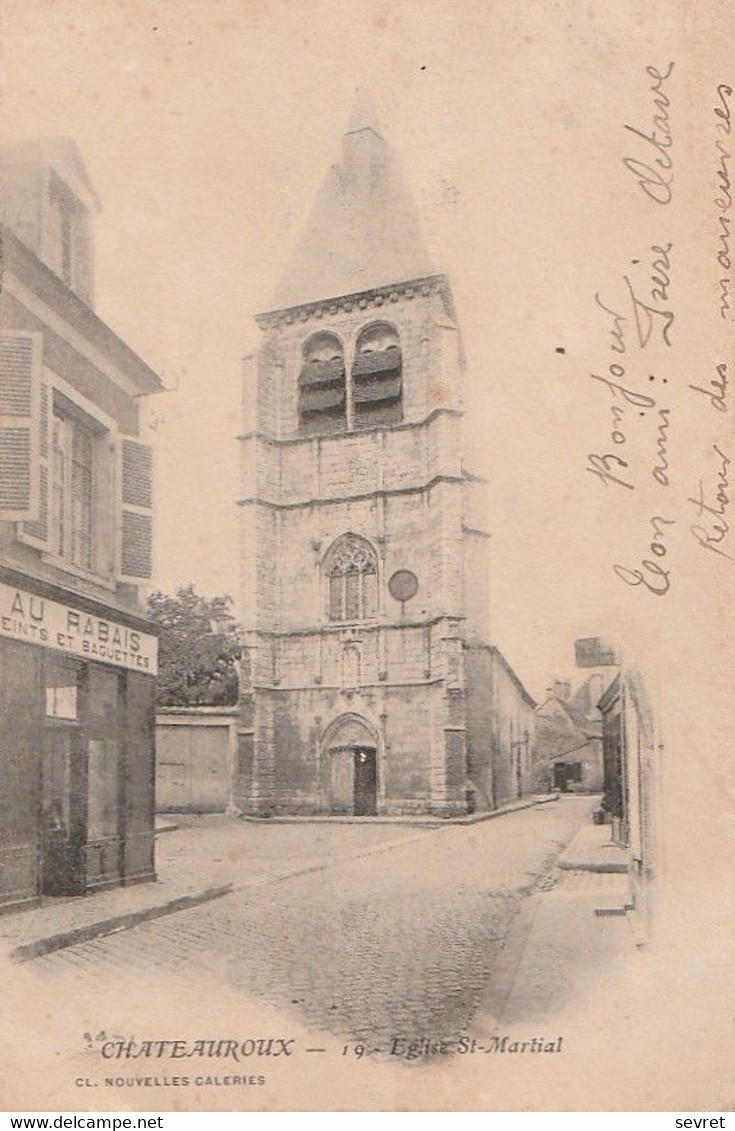 CHATEAUROUX  - L'Eglise St Martial - Chateauroux