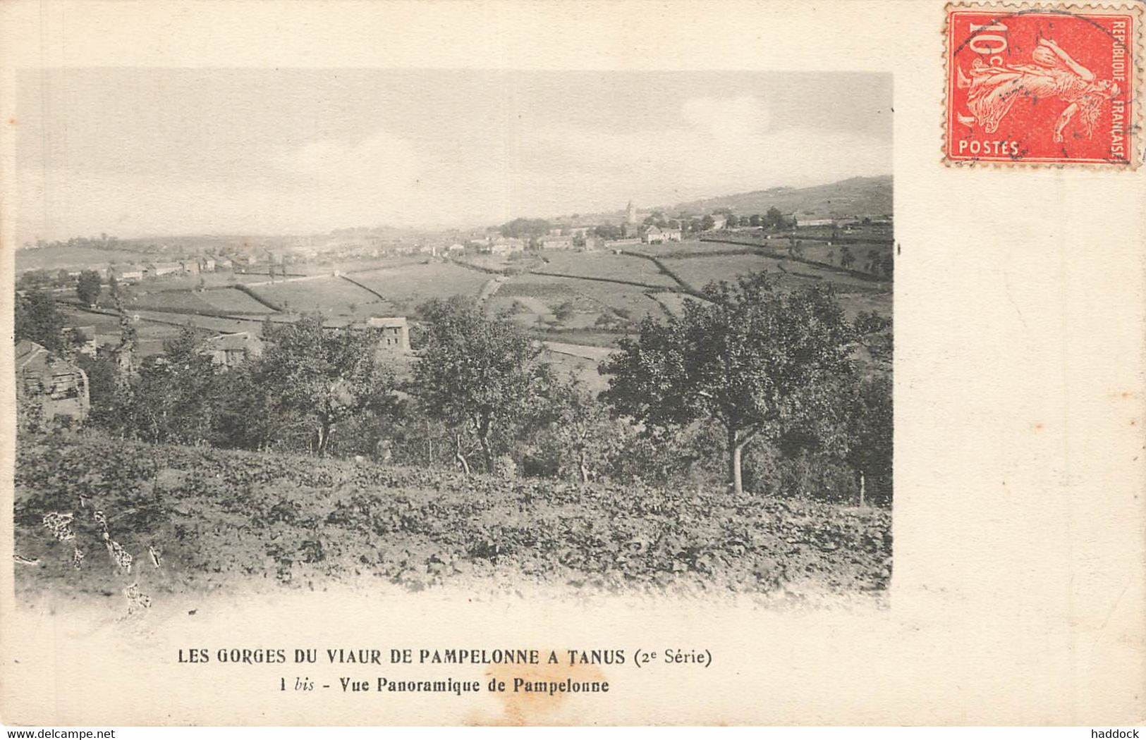 PAMPELONNE : LES GORGES DU VIAUR DE PAMPELONNE A TANUS - VUE PANORAMIQUE DE PAMPELONNE - Pampelonne