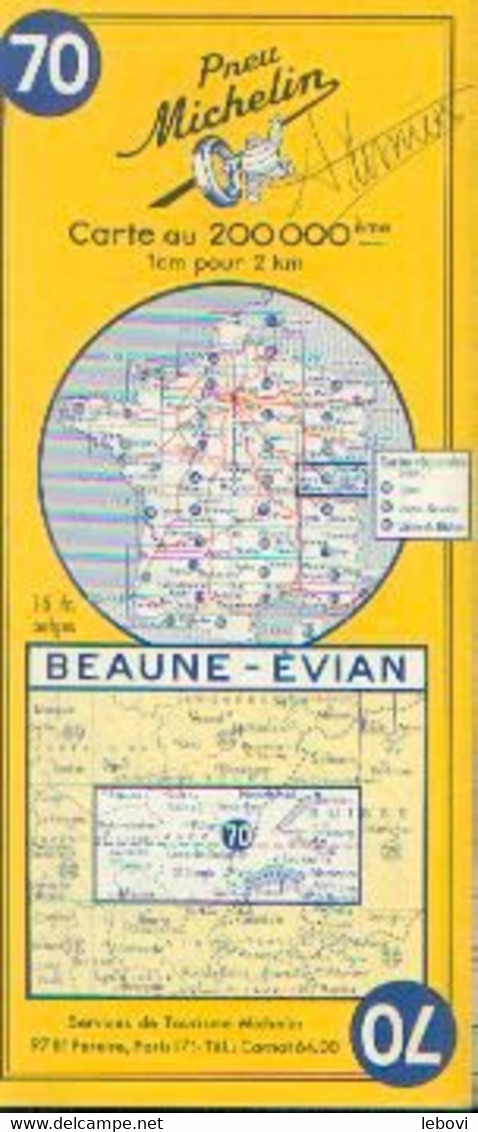 Carte MICHELIN N° 70 « BEAUNE - EVIAN » (non Datée - 1957 ?) - Cartes Routières