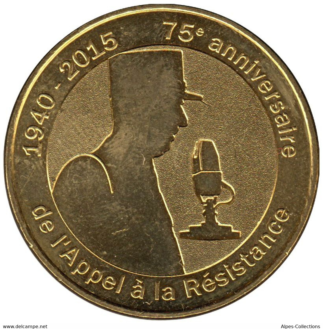 52-2093 - JETON TOURISTIQUE MDP - 75e Anniv. De L'Appel à La Résistance - 2015.4 - 2015