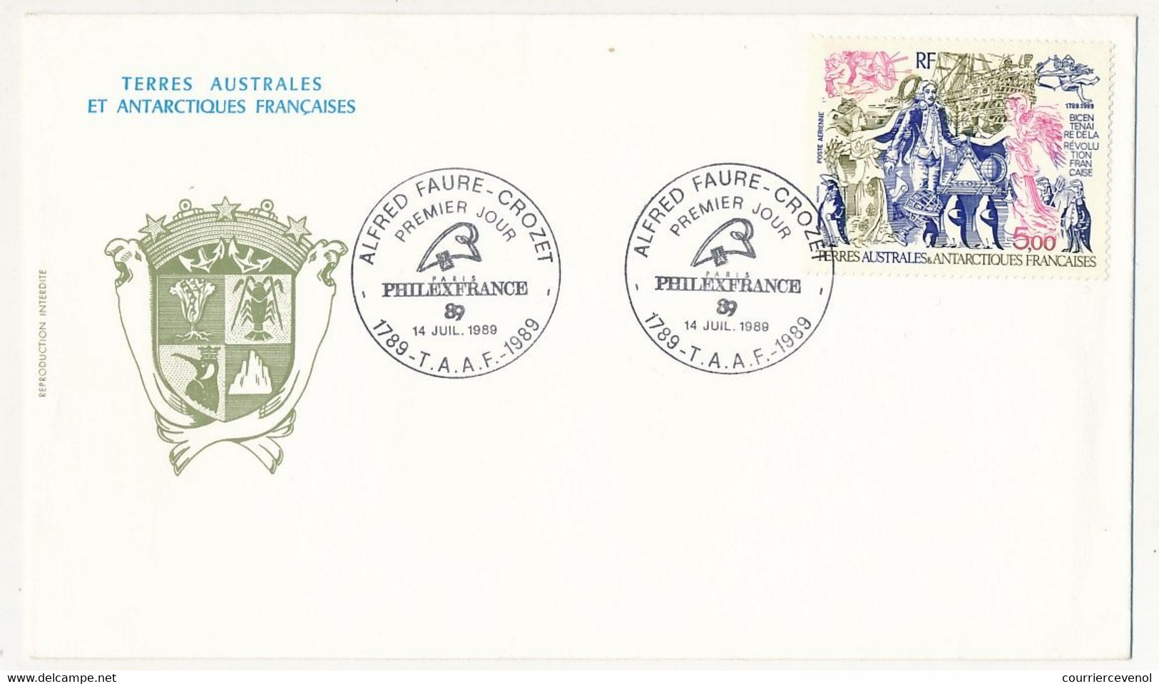 TAAF - Enveloppe FDC Affr. 5,00 PHILEXFRANCE - Alfred Faure Crozet - 14/7/1989 - Storia Postale