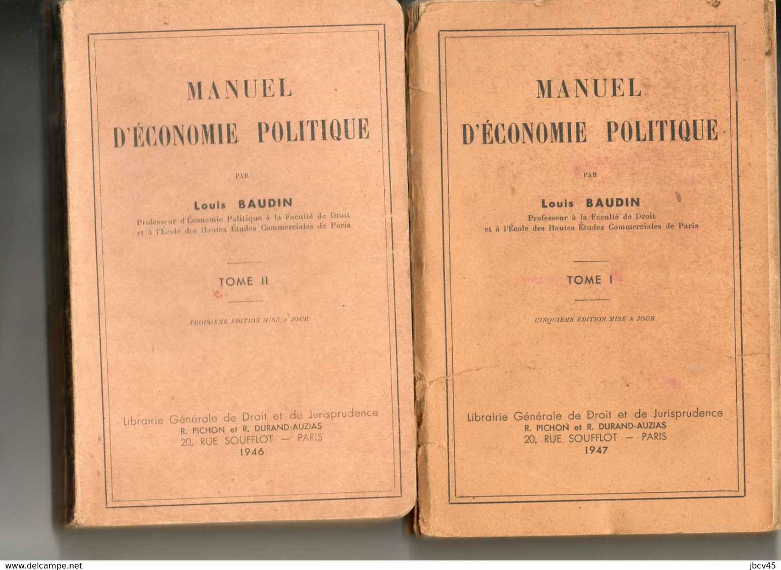 MANUEL D ECONOMIE POLITIQUE TOME 1 ET 2 BAUDOIN Louis  1946-1947 - Wholesale, Bulk Lots