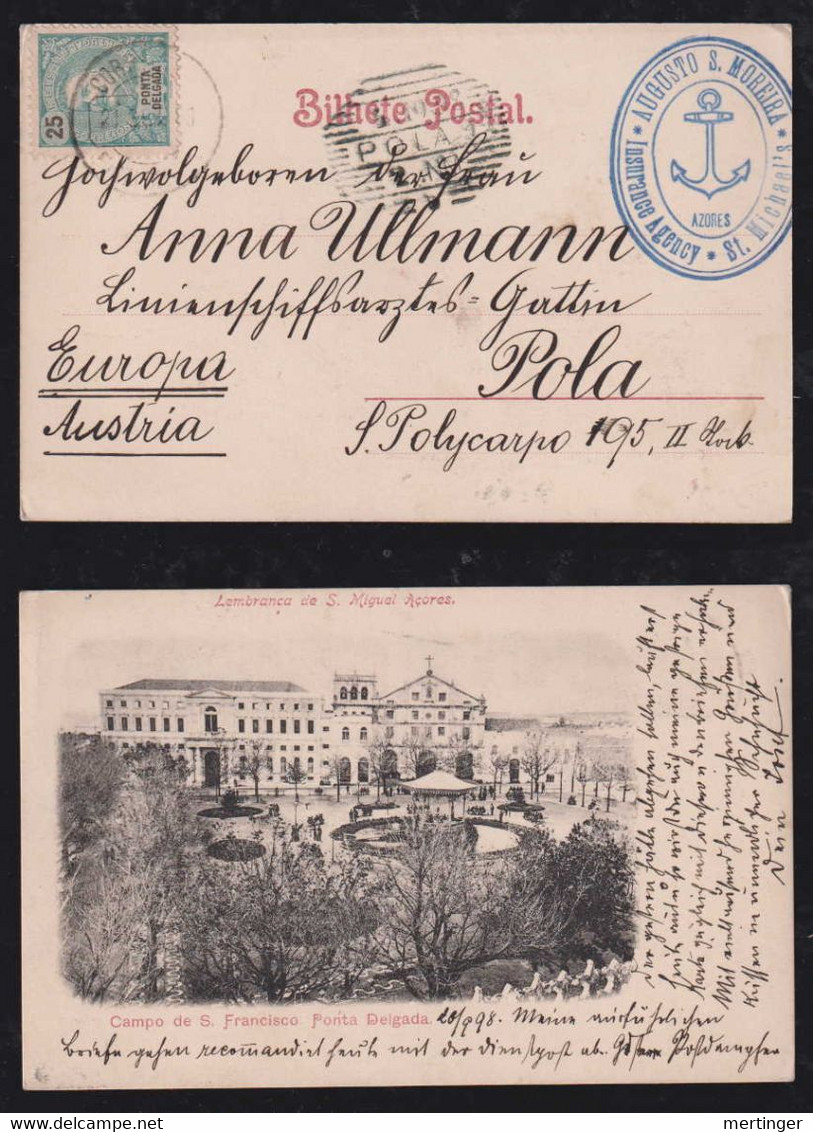 Portugal PONTA DELGADA 1898 Picture Postcard To POLA Austria PILA Croatia Campo De Francisco - Ponta Delgada