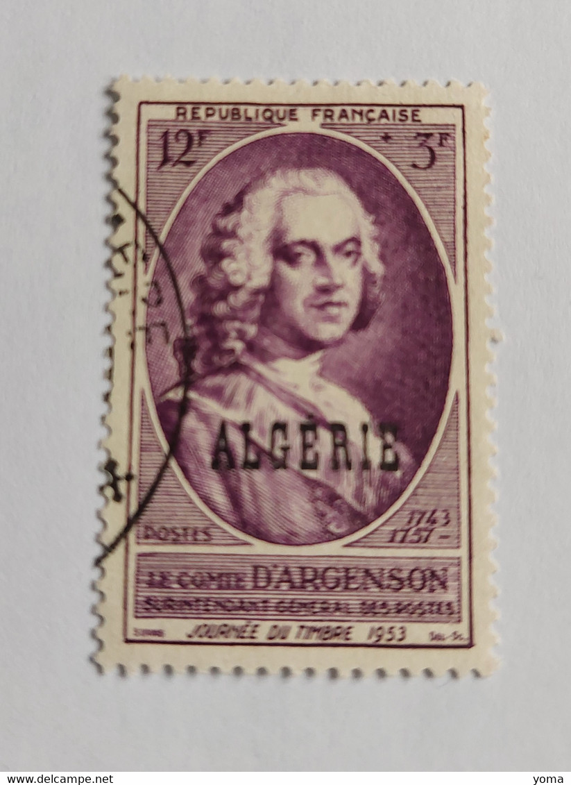 N° 303       Le Comte D' Argenson  Journée Du Timbre 1953 - Usados