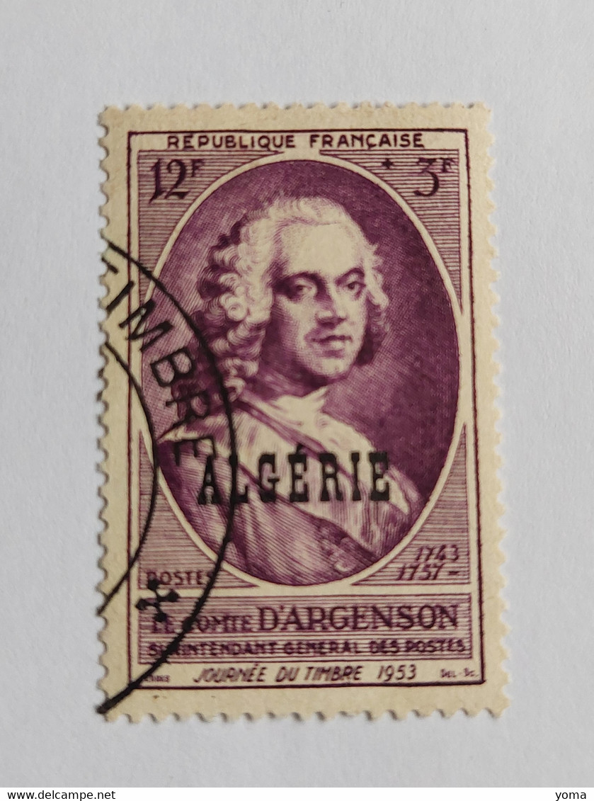 N° 303       Le Comte D' Argenson  Journée Du Timbre 1953 - Usados