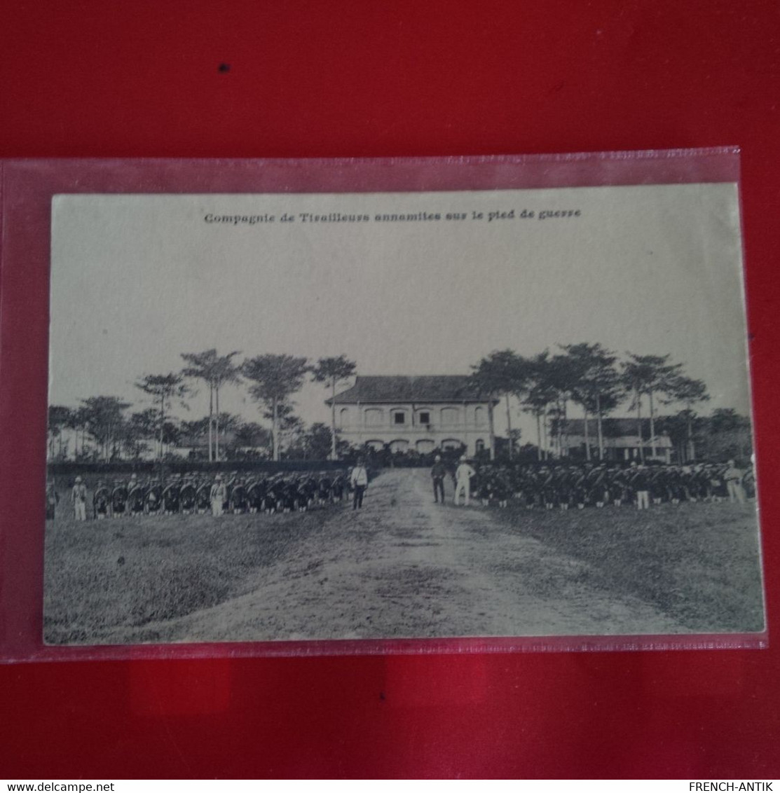 COMPAGNIE DE TIRAILLEURS ANNAMITES SUR LE PIED DE GUERRE - Vietnam