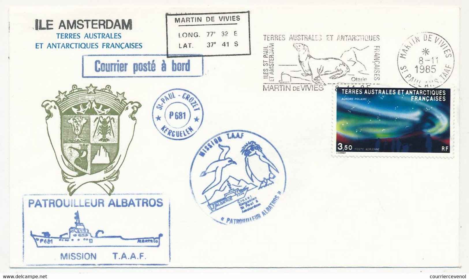 TAAF - Env. Affr 3,50 Aurore Boréale - St Martin De Vivies St Paul Ams 8/11/1985 + Patrouilleur Albatros / Posté à Bord - Cartas & Documentos