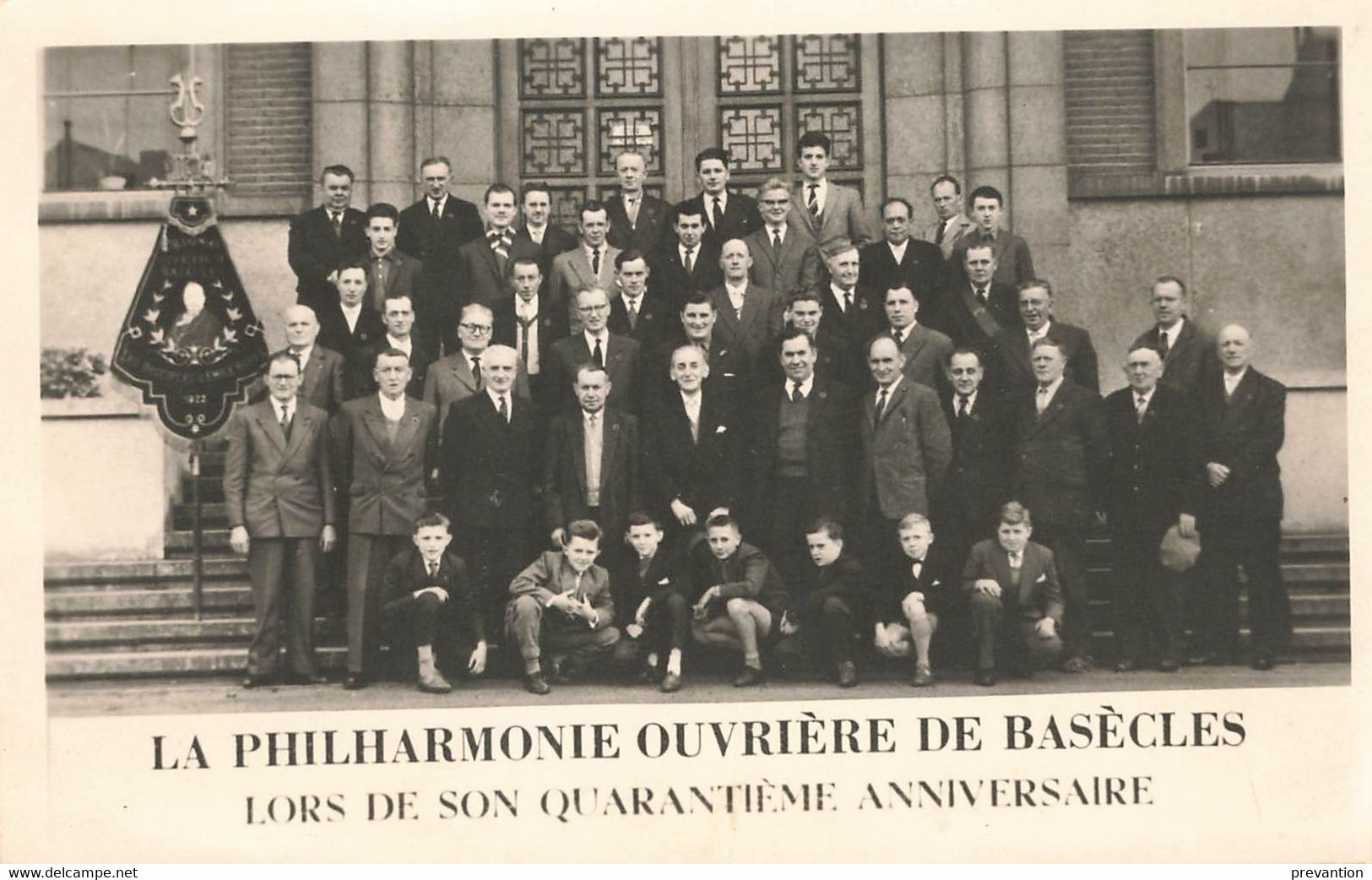 La Philharmonie Ouvrière De BASECLES - Lors De Son Quarantième Anniversaire - Photo Carte Réalisée Par Photo DELFORGE - Beloeil