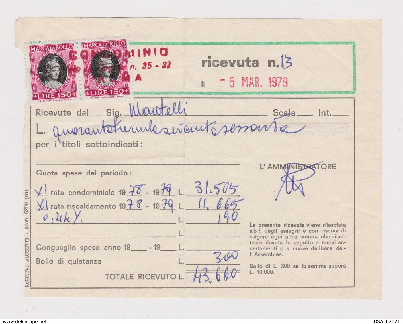 Italy Receipt Bill 1979 Italian 2x150Lire Marca Da Bollo, Revenue Fiscal Stamps, Ricevute Di Condominio (39497) - Revenue Stamps