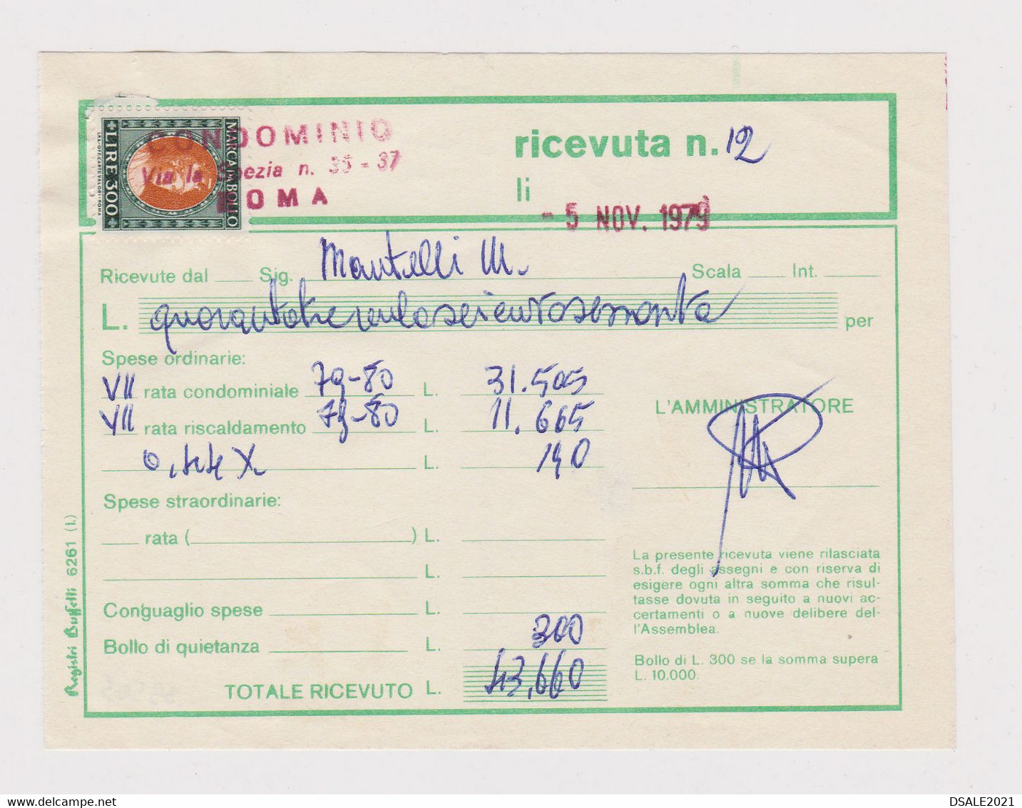 Italy Receipt Bill 1979 Italian 300Lire Marca Da Bollo, Revenue Fiscal Stamps, Ricevute Di Condominio (39505) - Fiscale Zegels