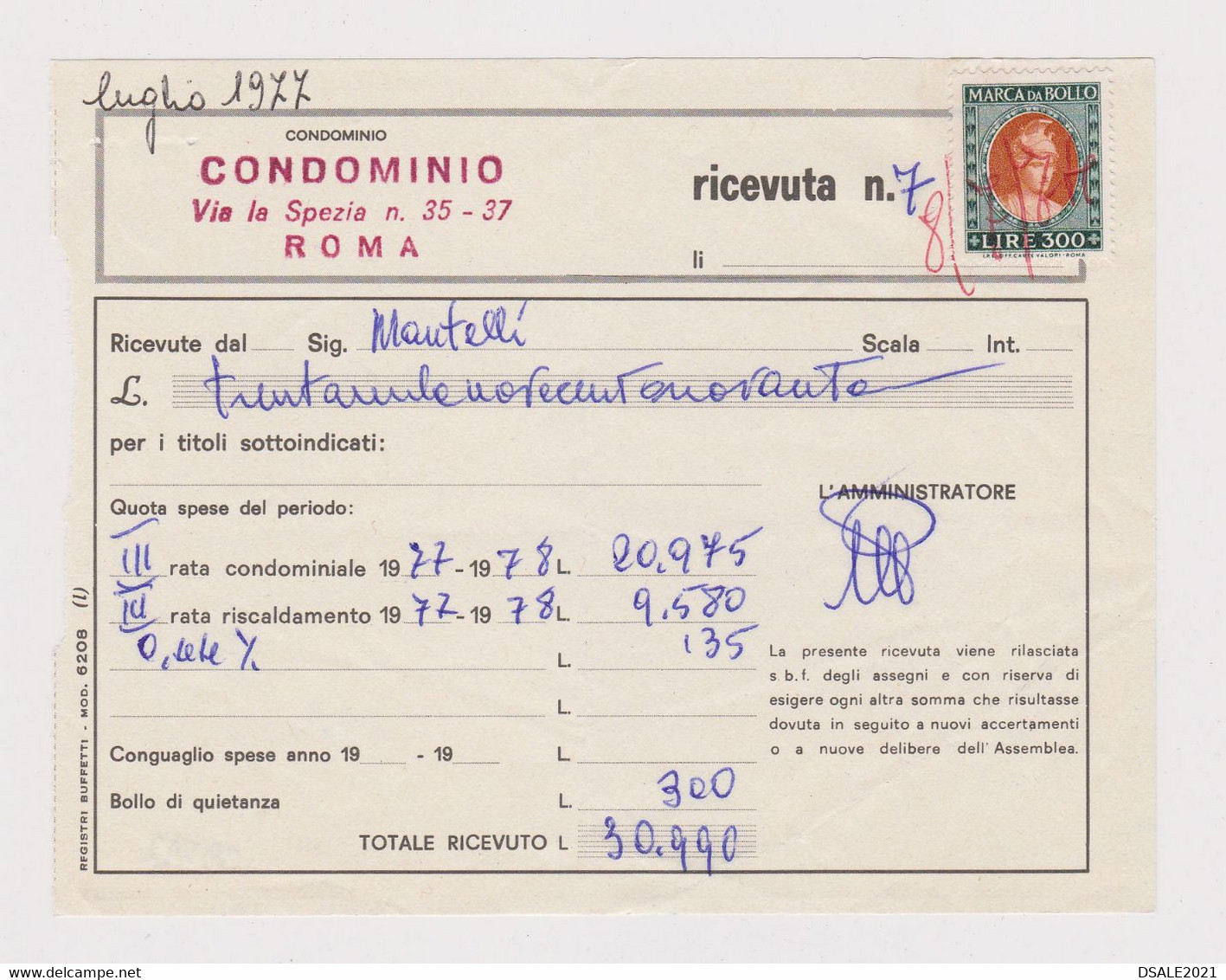 Italy Receipt Bill 1978 Italian 300Lire Marca Da Bollo, Revenue Fiscal Stamps, Ricevute Di Condominio (39512) - Fiscali