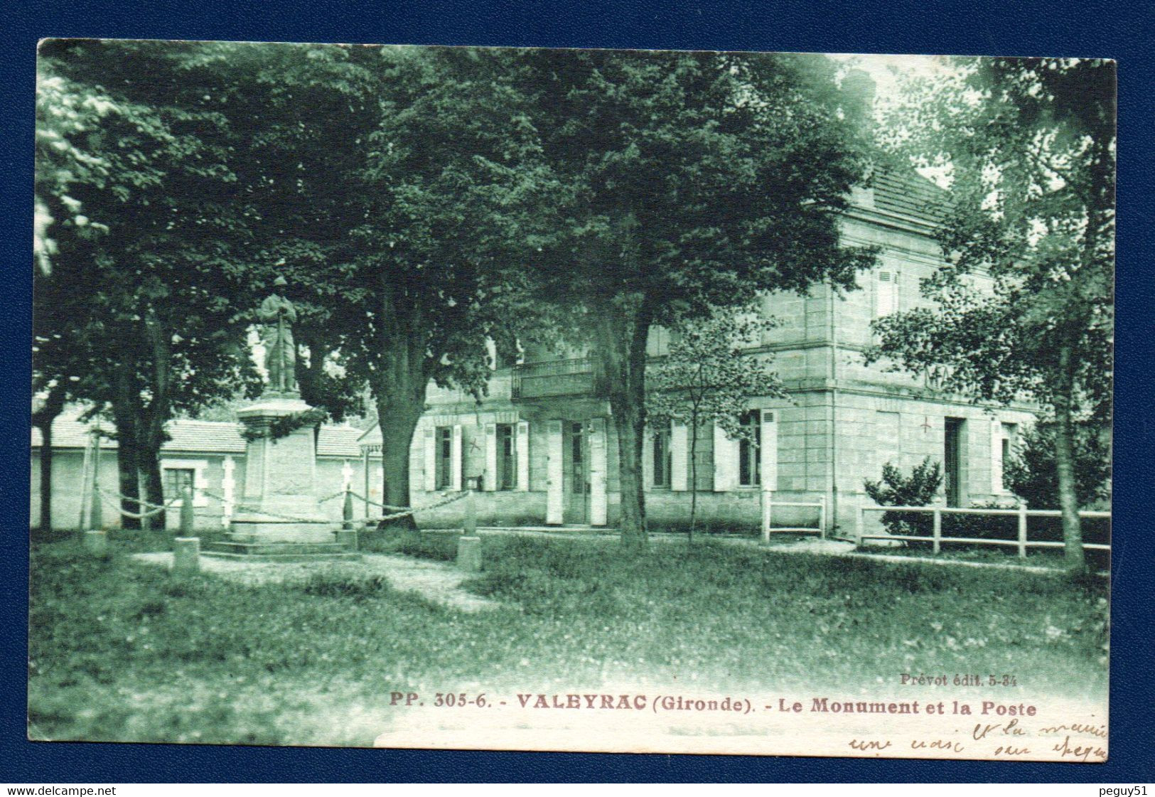 33. Valeyrac. Le Monument Aux Morts ( Le Poilu Au Repos Par Etienne Camus). La Poste Et La Mairie. - Autres & Non Classés