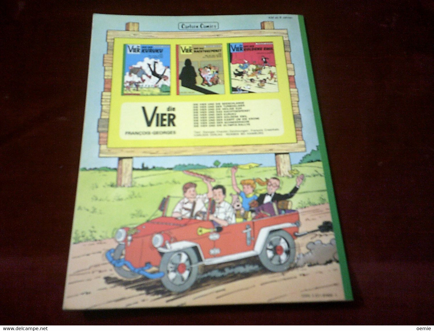 DIE VIER  UND DER TURBOGLIDER   / FRANCOIS GEORGES  ( 1979 ) - Altri & Non Classificati