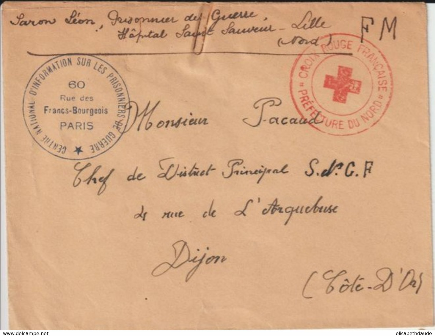 CROIX-ROUGE ! ENVELOPPE FM De PRISONNIER DE GUERRE à L'HOPITAL De LILLE (NORD) !! => DIJON - Red Cross