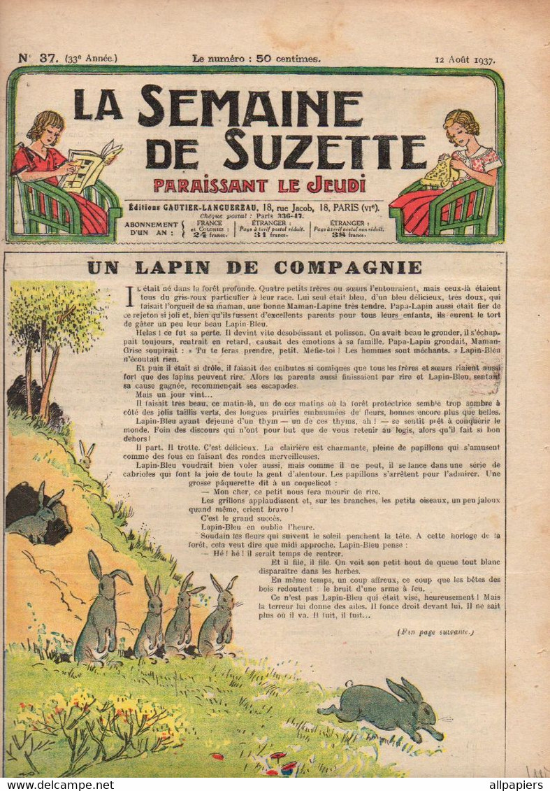 La Semaine De Suzette N°37 Un Lapin De Compagnie - Conte De La Poule D'eau - Patron De Deux Pantalons Pour Suzette..1937 - La Semaine De Suzette