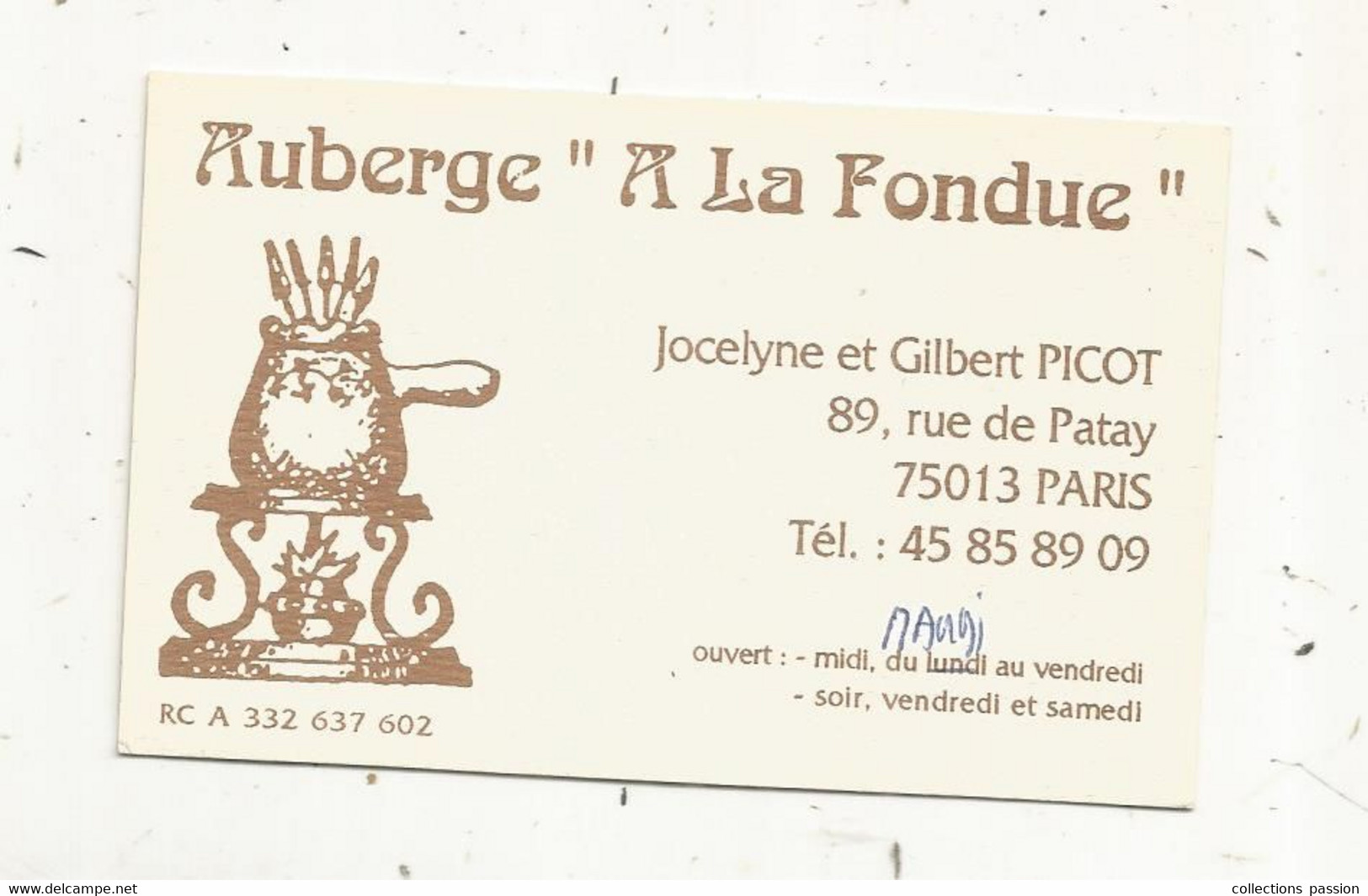 Carte De Visite,  AUBERGE "A LA FONDUE" , 89 Rue De Patay ,  PARIS 13 E - Tarjetas De Visita