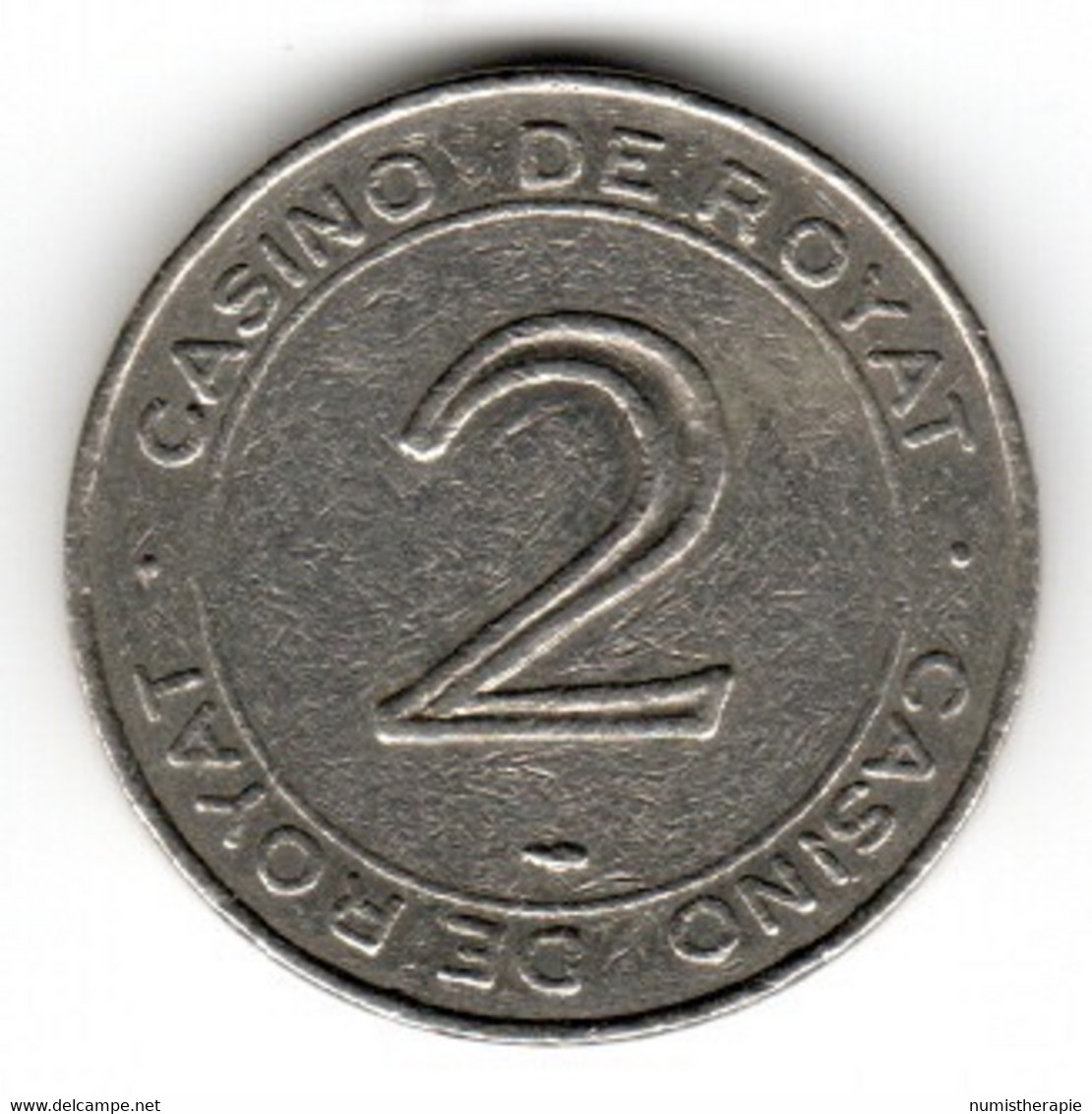 Jeton De Machine à Sous : Casino Partouche De Royat 2 Francs - Diamètre 25 Mm - Casino