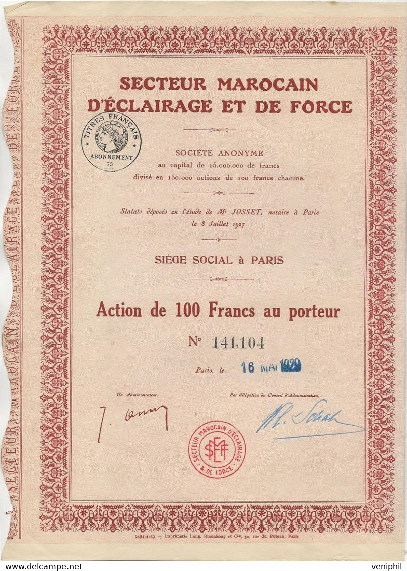 SECTEUR MAROCAIN D'ECLAIRAGE ET DE FORCE- ACTION DE 100 FRANCS - ANNEE 1929 - Elektrizität & Gas