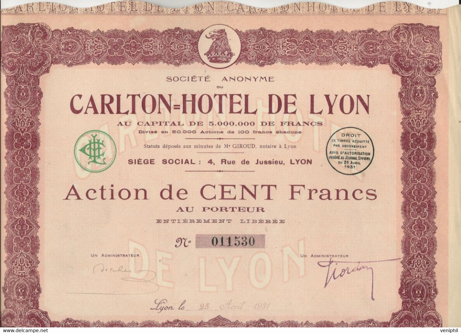 SOCIETE CARLTON = HOTEL DE LYON -ACTION DE CENT FRANCS -ANNEE 1931 - Casino'