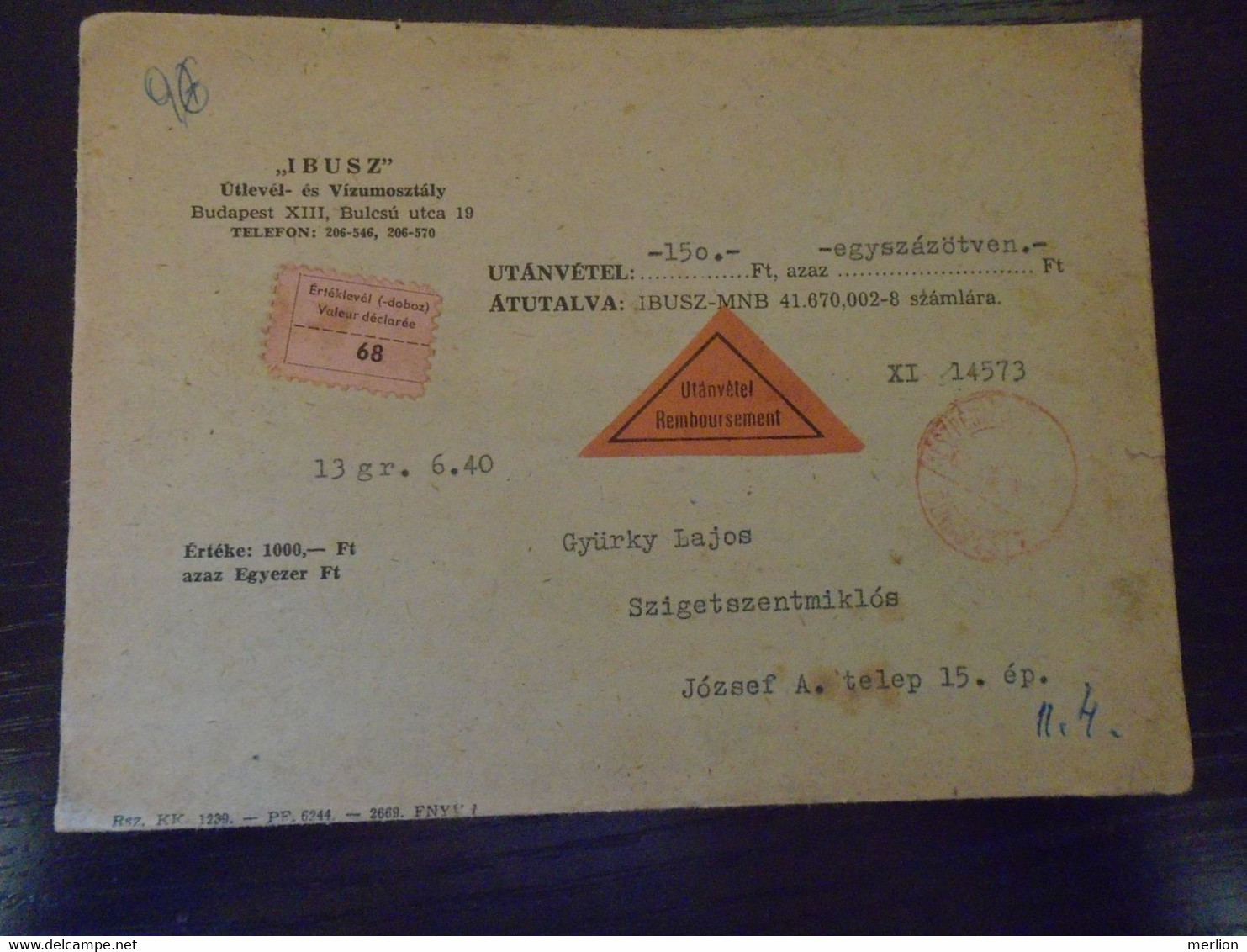 D192806  Hungary Cover 1960's  IBUSZ Visa Dept.  Passport - Remboursement  - Valeur Déclarée - Covers & Documents