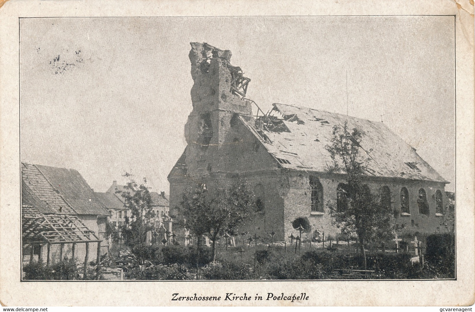 ZERSCHOSSENE KIRCHE IN POELCAPELLE     FELDPOST  1916        2 SCANS - Langemark-Poelkapelle