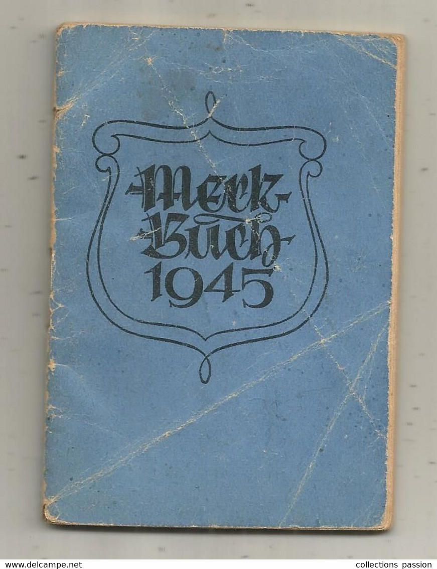 Calendrier , Agenda Merck Buch 1945 , KALENDER FÜR DAS JAHR 1945,  6 Scans , Petit Format,  Frais Fr 2.00 E - Klein Formaat: 1941-60