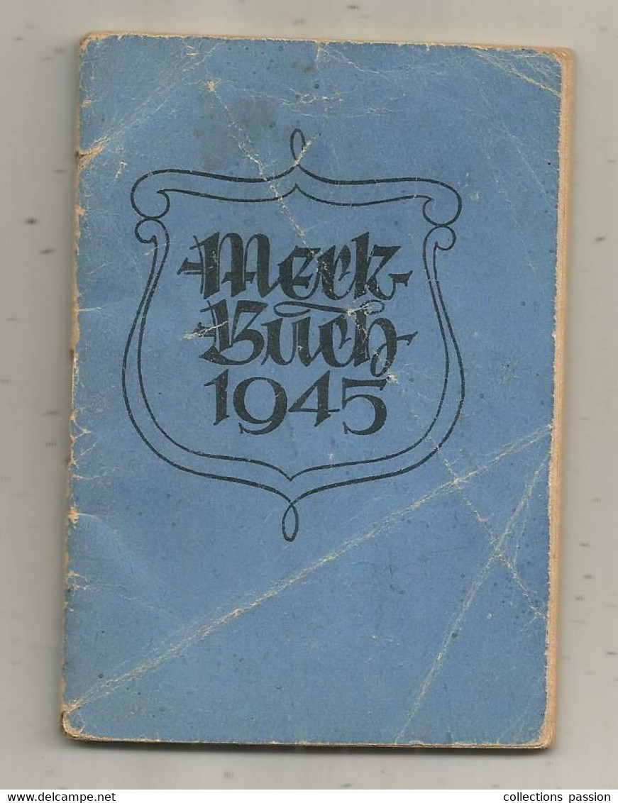 Calendrier , Agenda Merck Buch 1945 , KALENDER FÜR DAS JAHR 1945,  6 Scans , Petit Format,  Frais Fr 2.00 E - Tamaño Pequeño : 1941-60