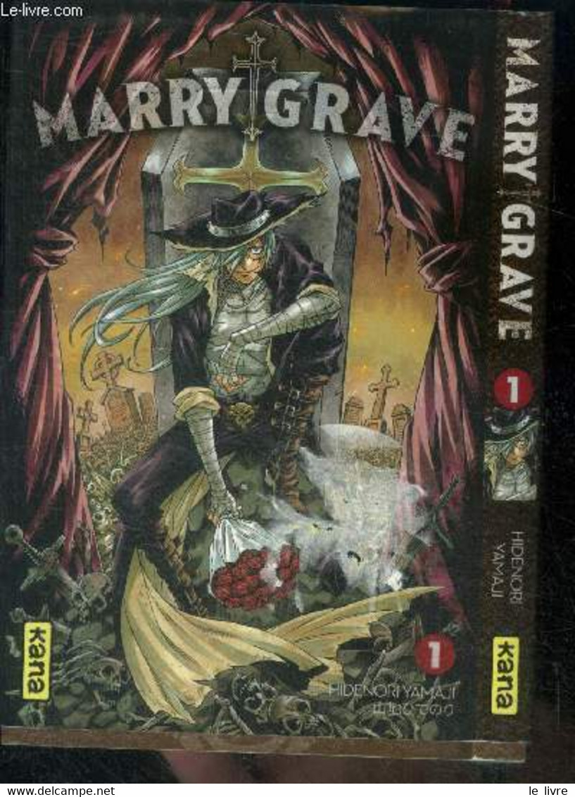 Marry Grave - Tome 1 - Pour Ressusciter Sa Rosalie, Il Es Tpret A Tout Afffonter ! - Hidenori Yamaji - 2018 - Other & Unclassified