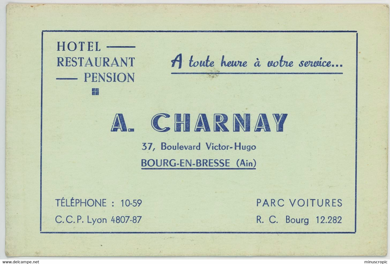 Ancienne Carte De Visite A Charnay - Hotel Restaurant Pension - Bourg En Bresse - Visitekaartjes