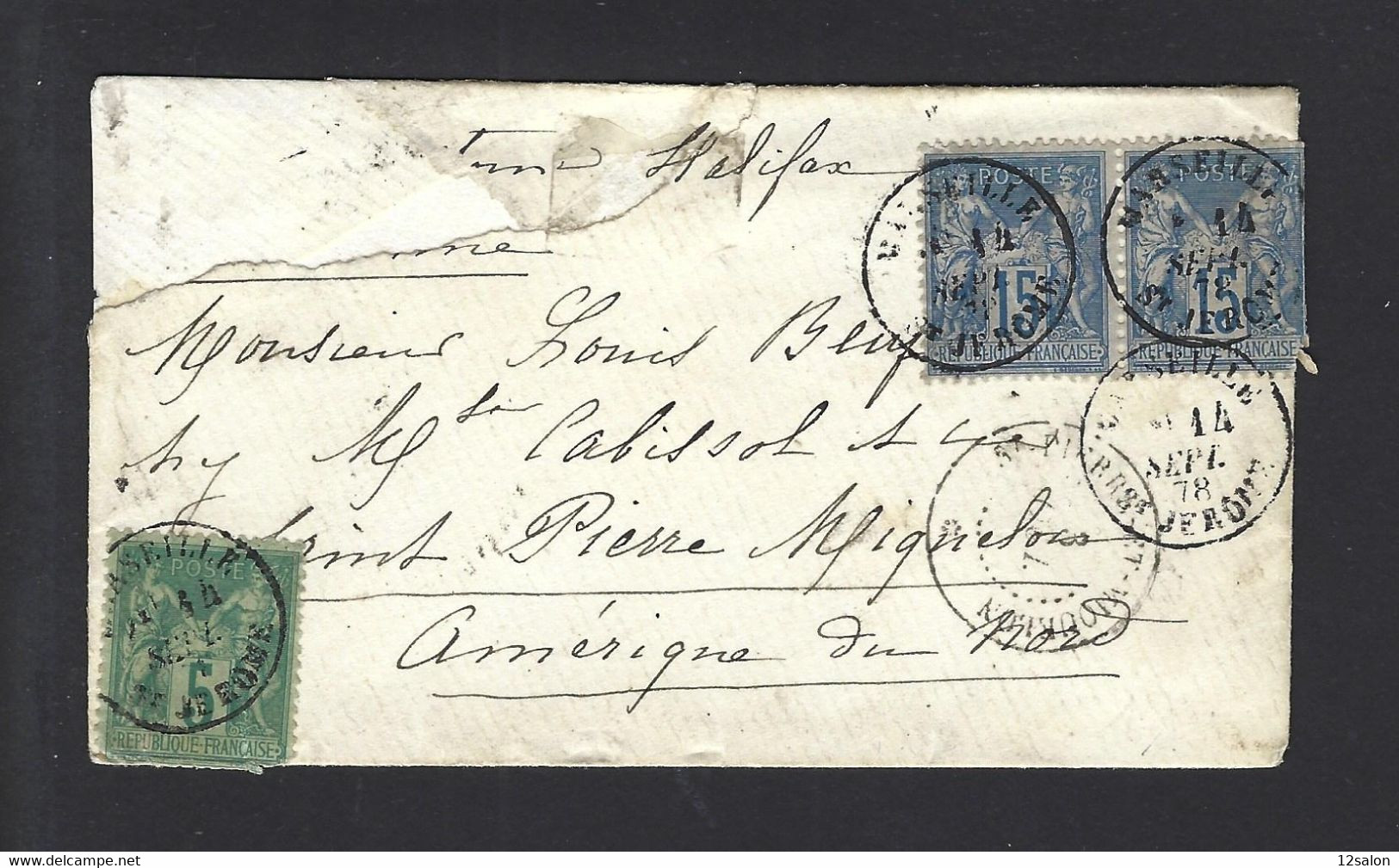 Lettre SAGE 1878 MARSEILLE SAINT JEROME Pour SAINT PIERRE ET MIQUELON - 1877-1920: Periodo Semi Moderno