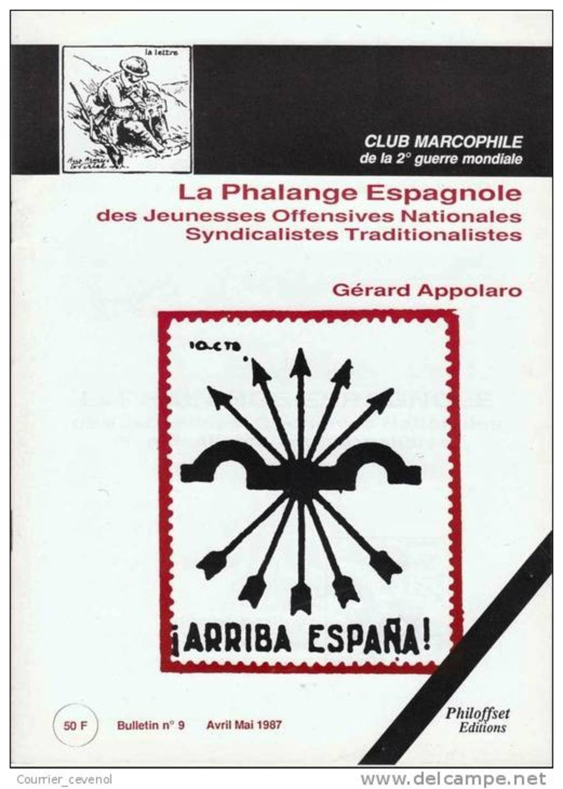 La Phalange Espagnole Des Jeunesses Offensives Nationales Syndicalistes Traditionalistes - Gérard Appolaro - Military Mail And Military History