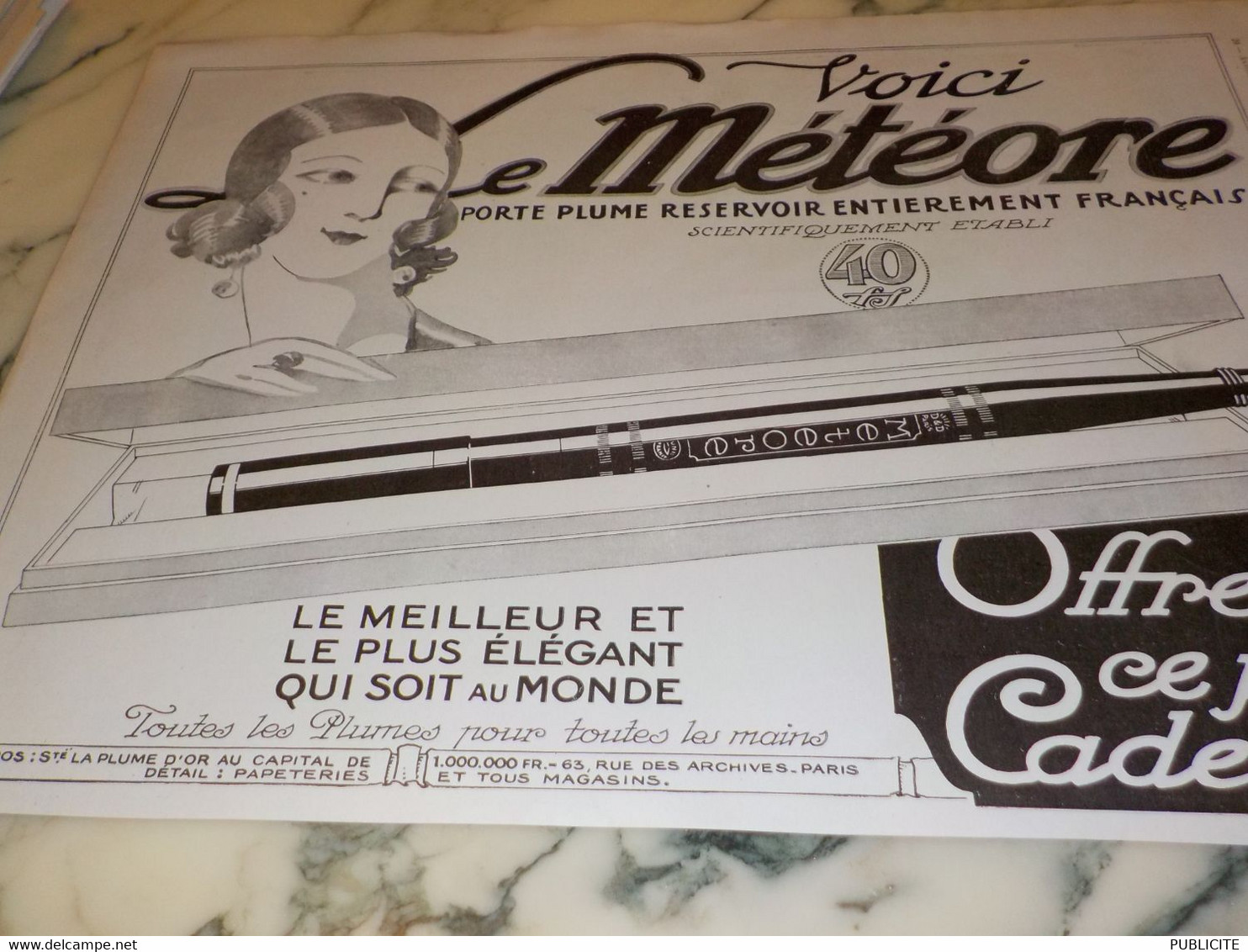 ANCIENNE PUBLICITE  PORTE PLUME  VOICI METEORE 1924 - Pens