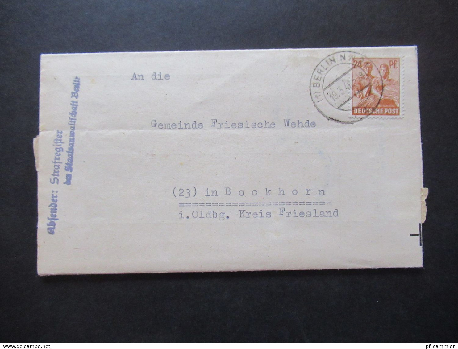 All. Besetzung Berlin 19.3.1948 Absender Strafregister Der Staatsanwaltschaft Berlin Nach Bockhorn In Oldenburg - Andere & Zonder Classificatie