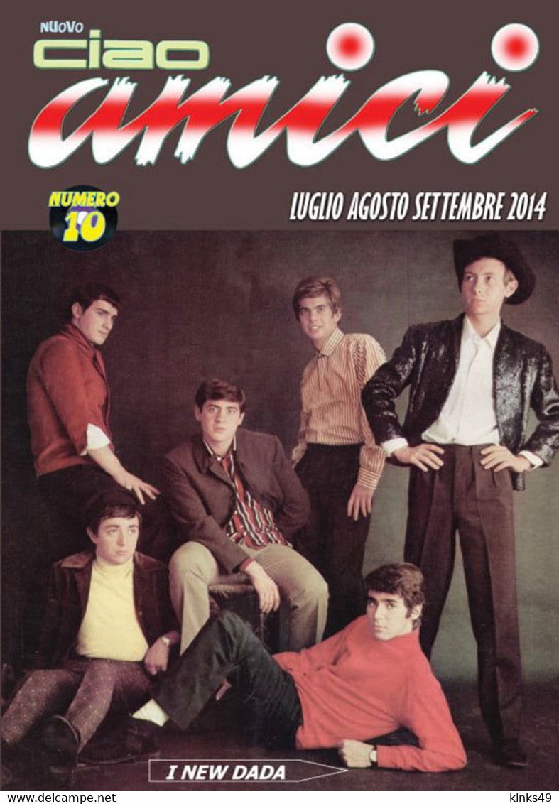 Rivista < NUOVO CIAO AMICI > N° 10 Di SETTEMBRE 2014 - In Copertina: I NEW DADA - Musica