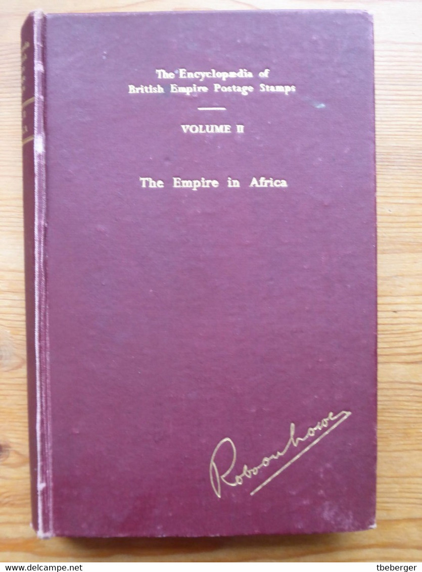 Robson Lowe Encyclopaedia British Empire Postage Stamps - Vol II Africa, 1st Edition 1949 - Guides & Manuels